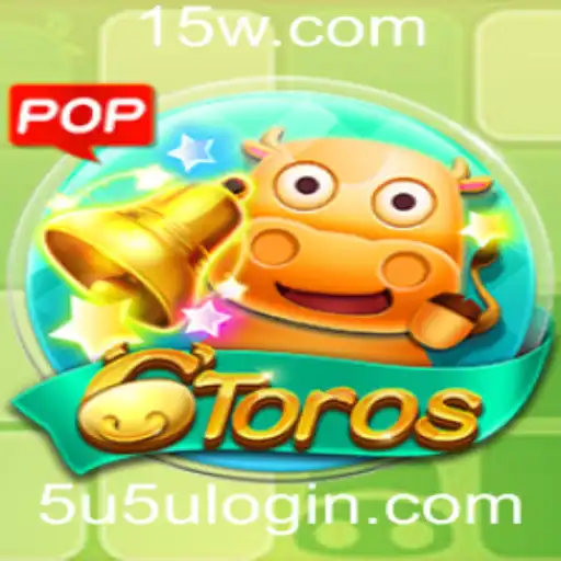 Descubra o Fascinante Jogo 6Toros e o Guia de Acesso com 5u5u Login