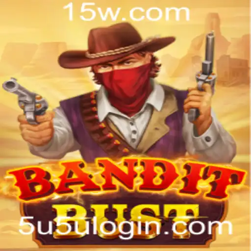 BanditBust: Desvendando o Aventura com 5u5u Login